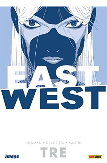 East of West volume 3 (Collection)